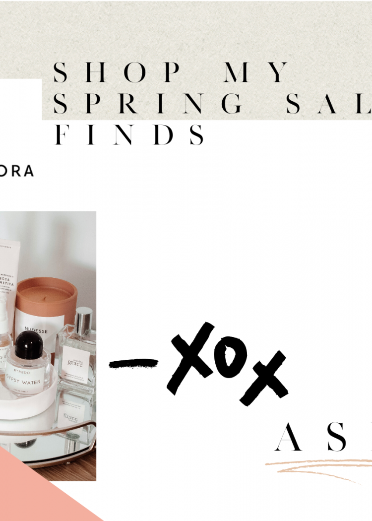 Sephora Spring Sale 2020 is here. Listing the best sellers